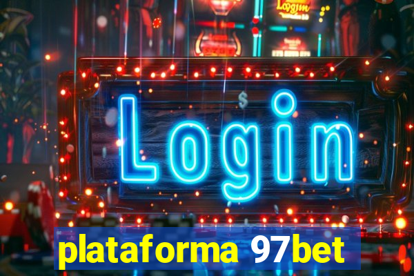 plataforma 97bet